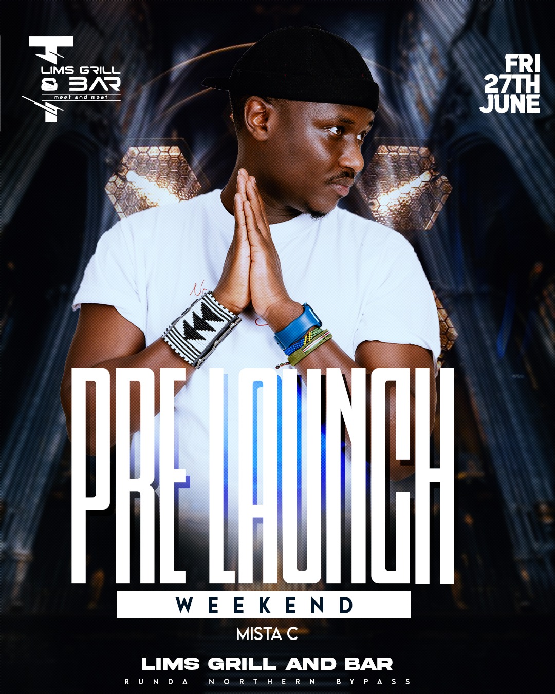 Pre Launch Weekend
